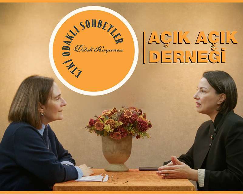 Etki Odaklı Sohbetler'de bu hafta: Jülide Erdoğan