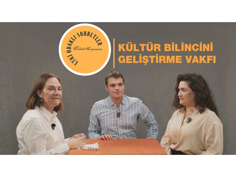 Kültür Karıncaları projesi Etki Odaklı Sohbetler’de ele alındı