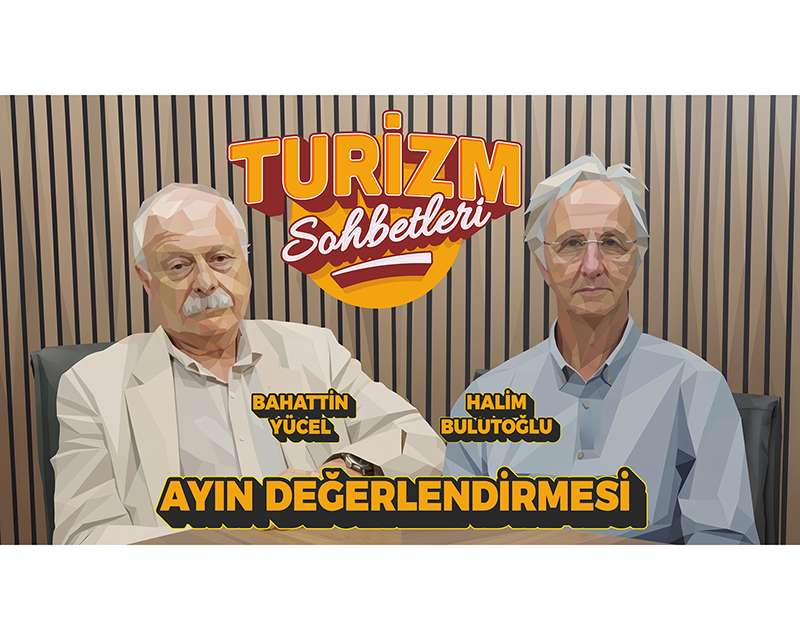 Eski Turizm Bakanı Bahattin Yücel: Türkiye turizminde sorun sezonluk değil, yapısal