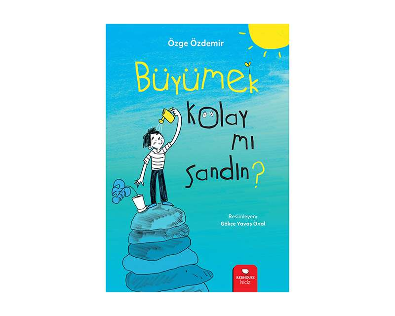 Çocuklarla birlikte düşünerek hazırlanan bir kitap: “Büyümek Kolay mı Sandın?”